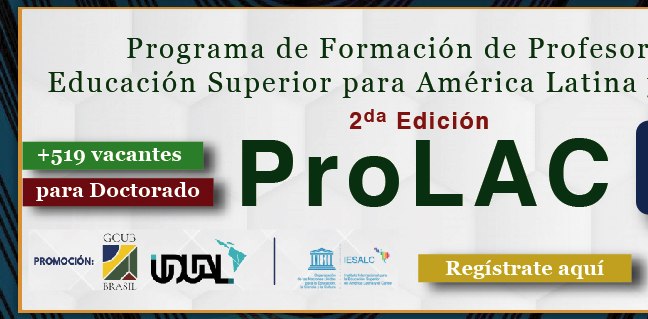 2da Edición del Programa de Formación de Profesores de Educación Superior para América Latina y el Caribe - ProLAC (Registro)